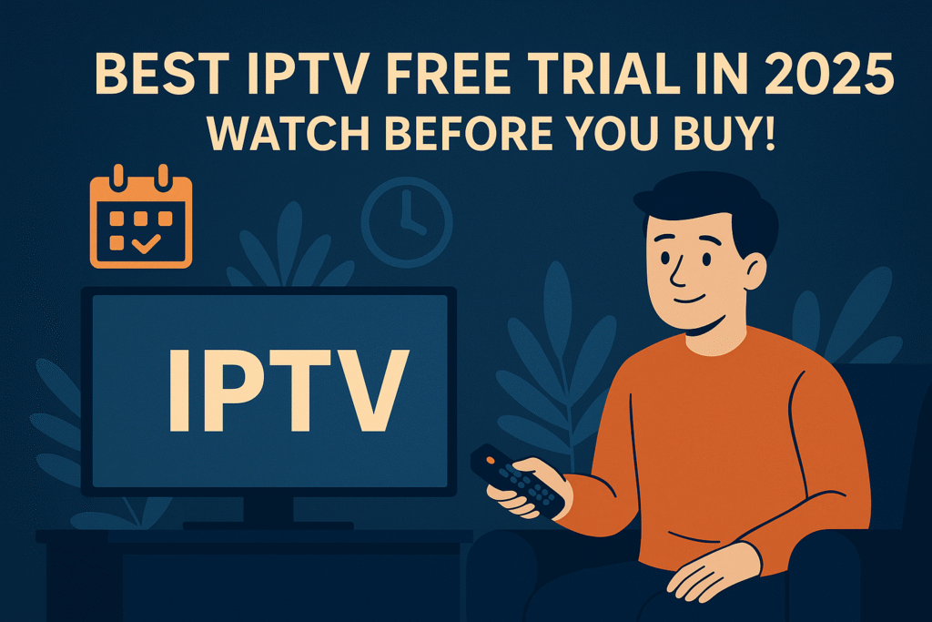 IPTV free trial